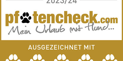 Hundehotel - Pfotencheck Auszeichnung - Feriendorf Oberreit
